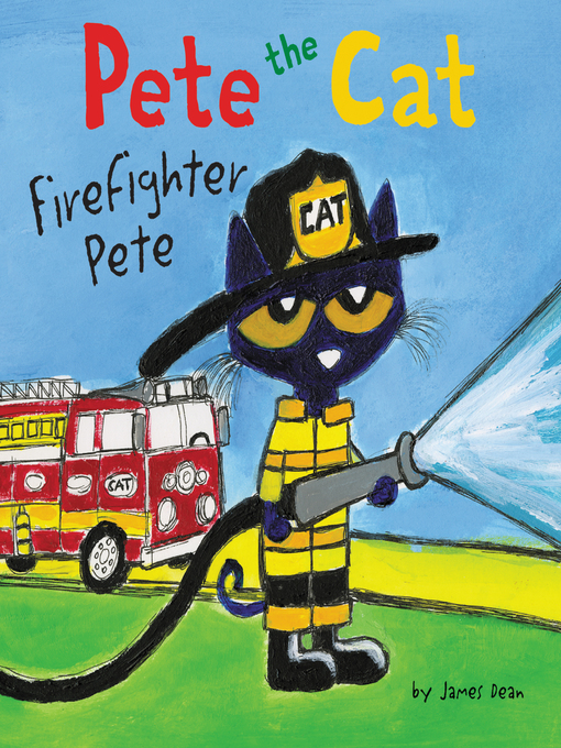 Title details for Firefighter Pete by James Dean - Available